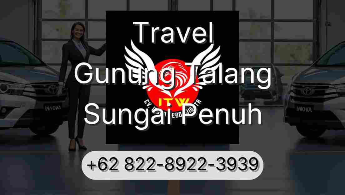 Travel Gunung Talang Sungai Penuh