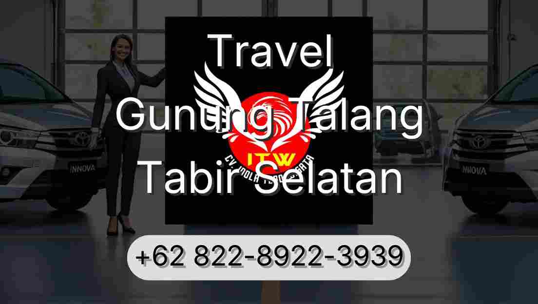 Travel Gunung Talang Tabir Selatan