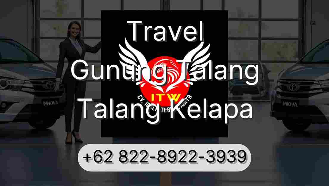 Travel Gunung Talang Talang Kelapa