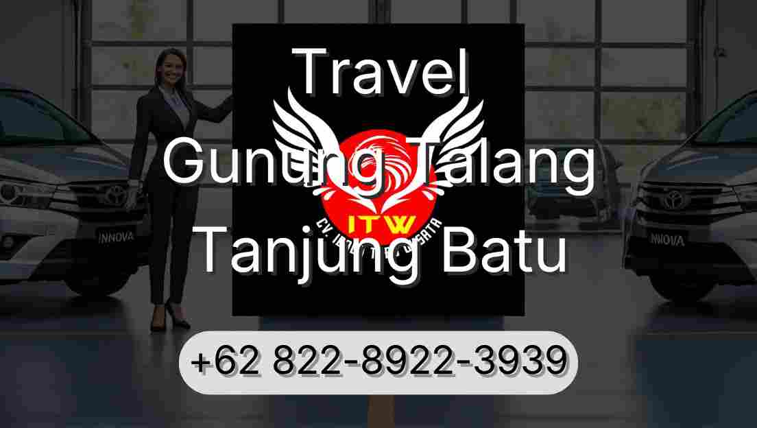 Travel Gunung Talang Tanjung Batu