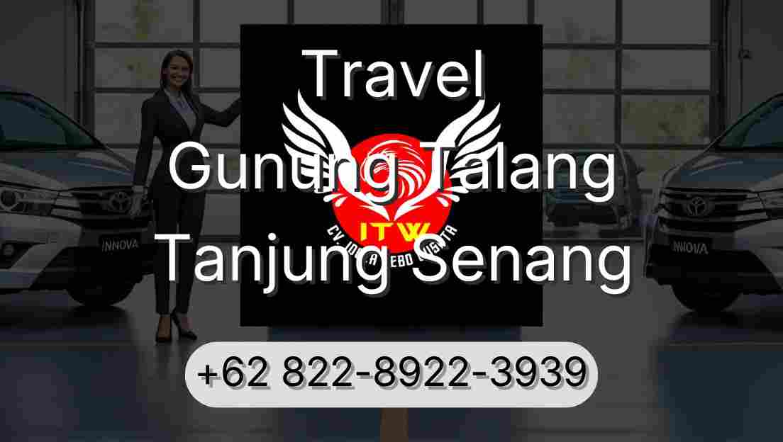 Travel Gunung Talang Tanjung Senang