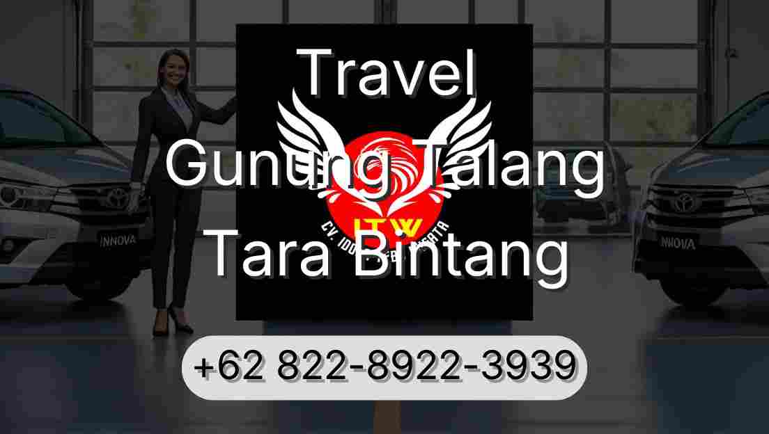 Travel Gunung Talang Tara Bintang