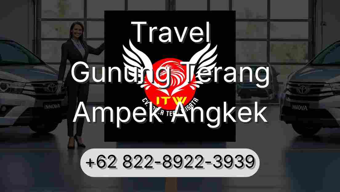 Travel Gunung Terang Ampek Angkek