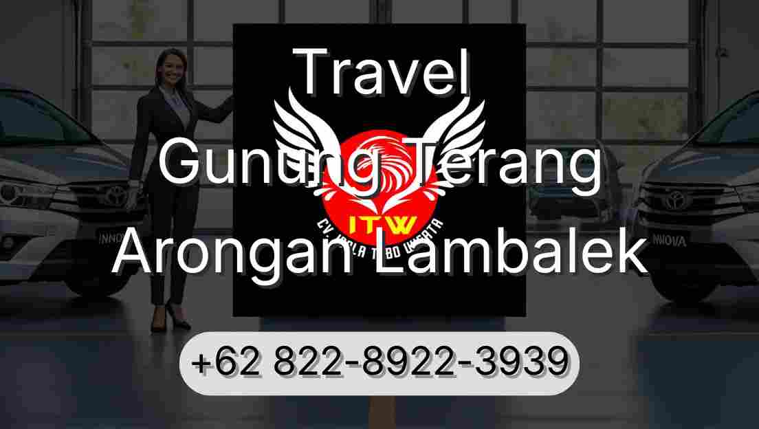 Travel Gunung Terang Arongan Lambalek