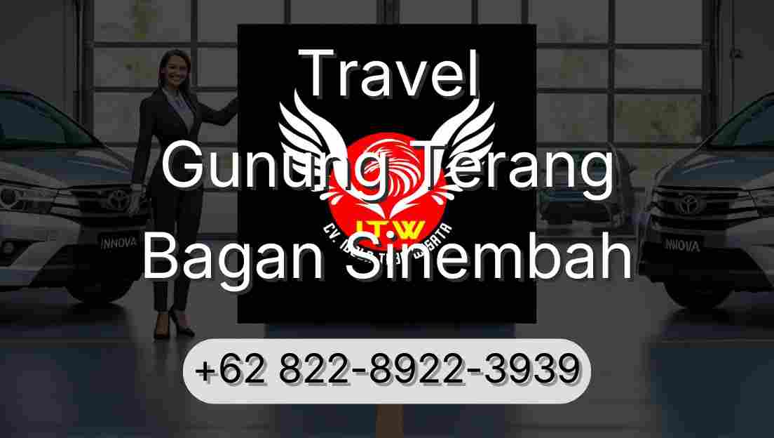Travel Gunung Terang Bagan Sinembah