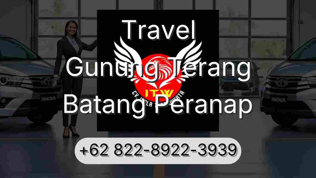 Travel Gunung Terang Batang Peranap