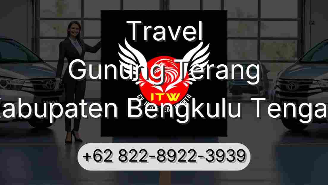 Travel Gunung Terang Kabupaten Bengkulu Tengah