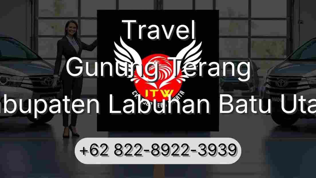 Travel Gunung Terang Kabupaten Labuhan Batu Utara