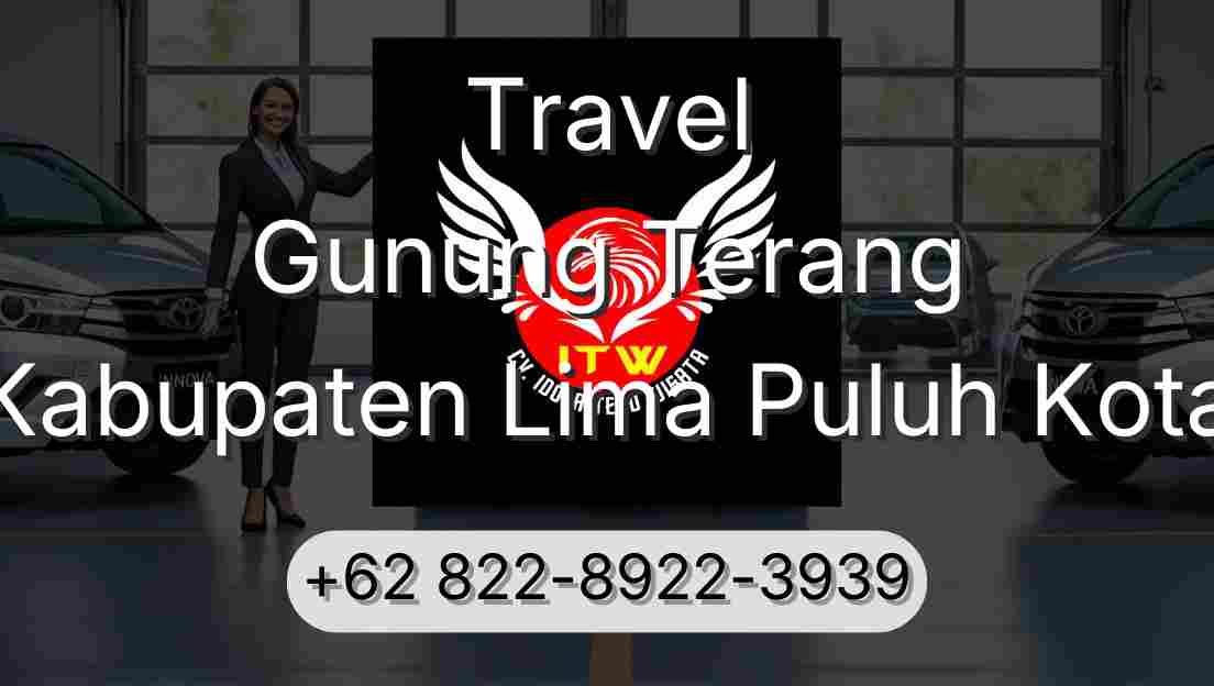 Travel Gunung Terang Kabupaten Lima Puluh Kota