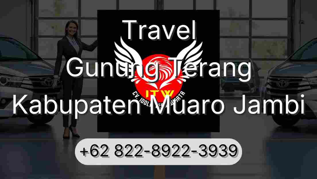 Travel Gunung Terang Kabupaten Muaro Jambi