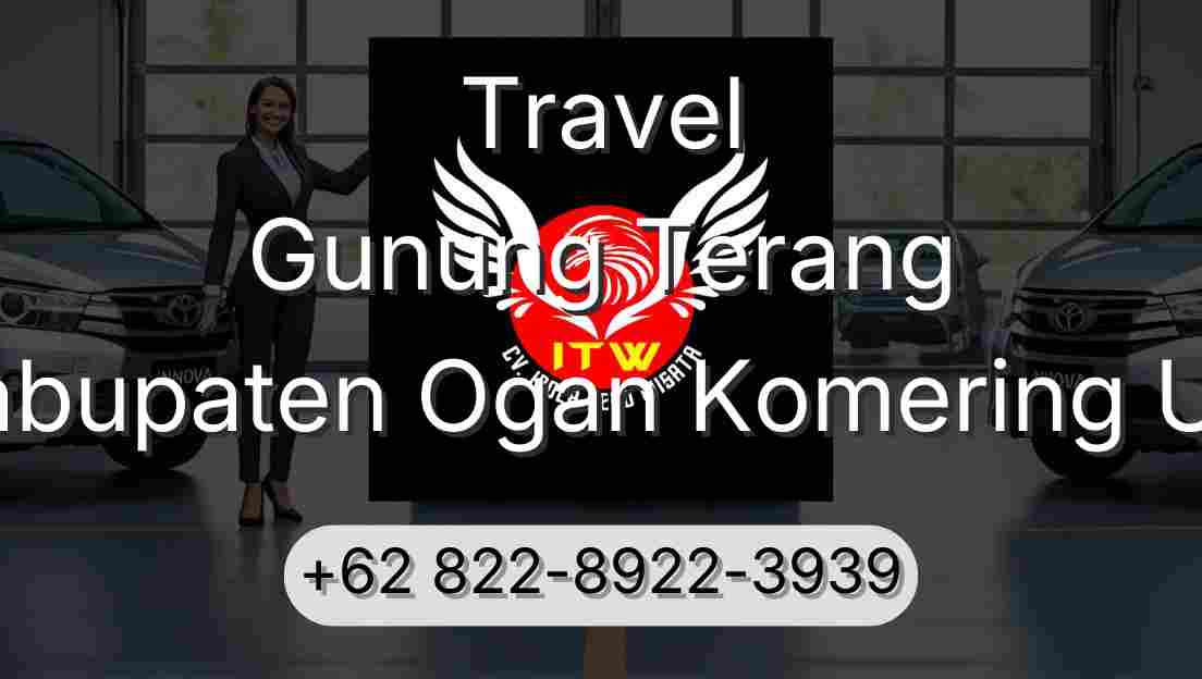 Travel Gunung Terang Kabupaten Ogan Komering Ulu