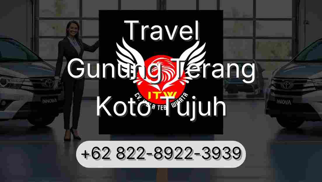 Travel Gunung Terang Koto Tujuh