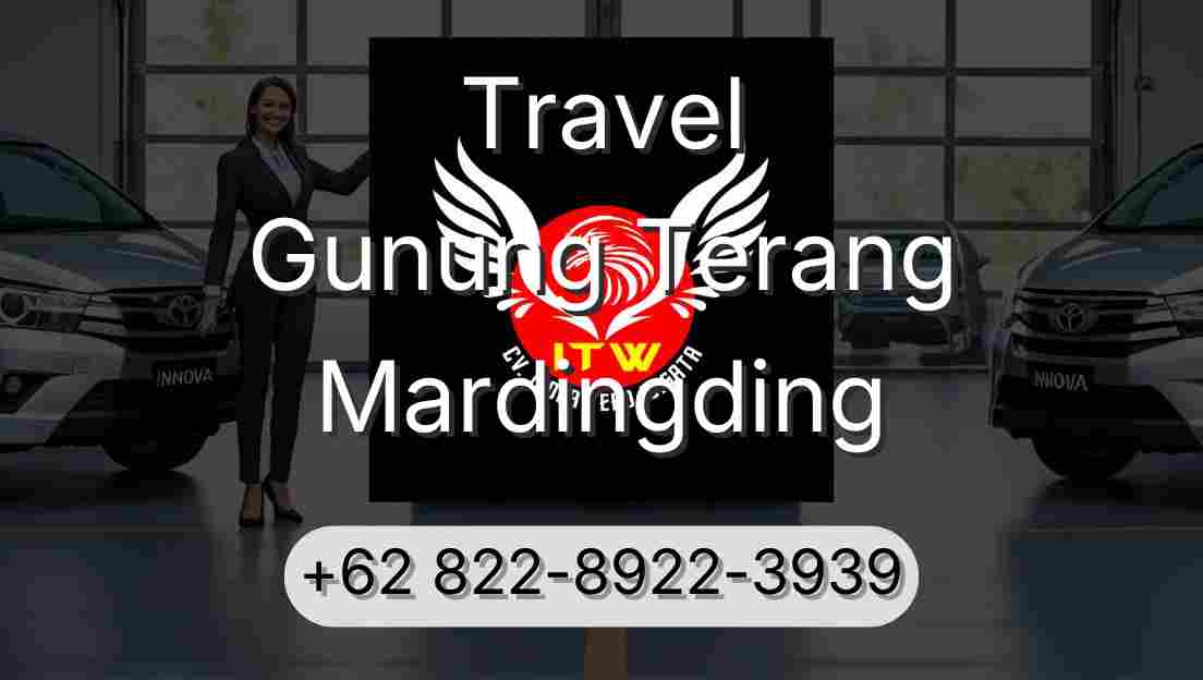 Travel Gunung Terang Mardingding