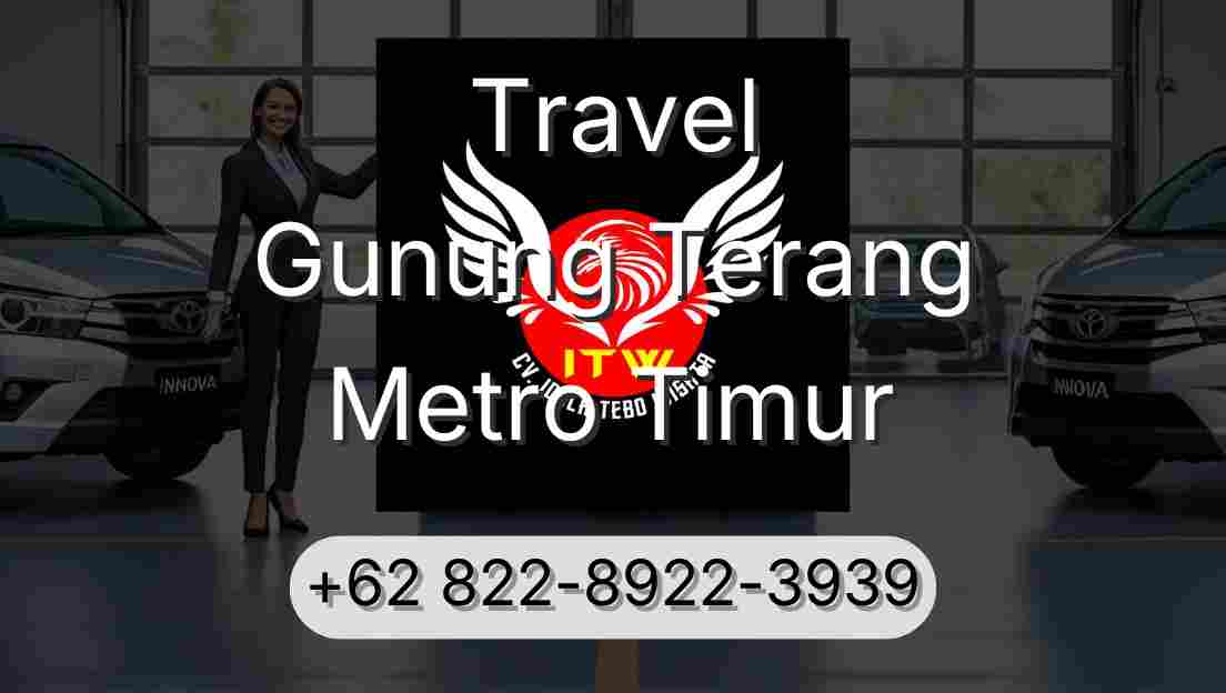 Travel Gunung Terang Metro Timur