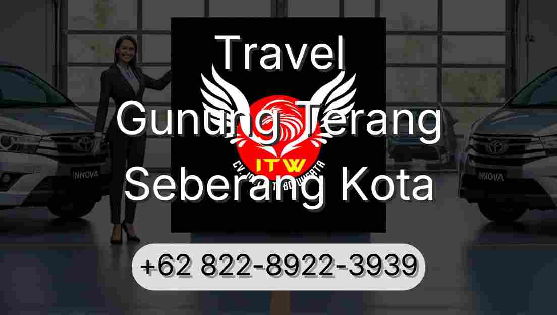 Travel Gunung Terang Seberang Kota