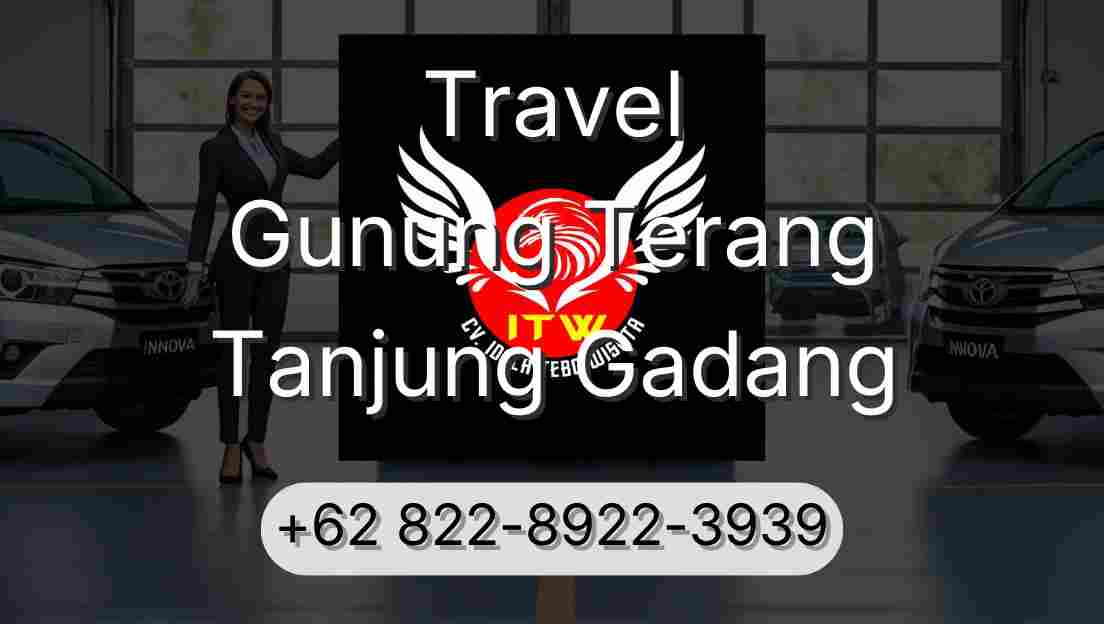 Travel Gunung Terang Tanjung Gadang