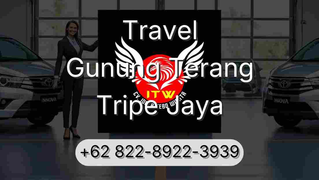 Travel Gunung Terang Tripe Jaya