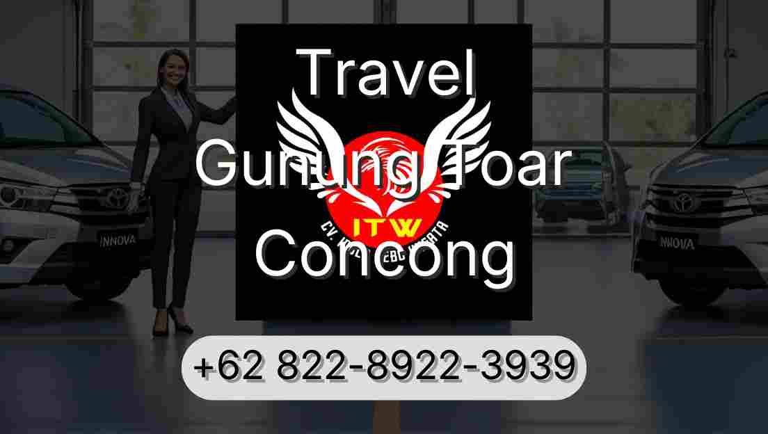 Travel Gunung Toar Concong