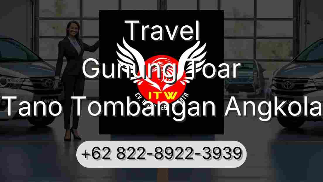 Travel Gunung Toar Tano Tombangan Angkola