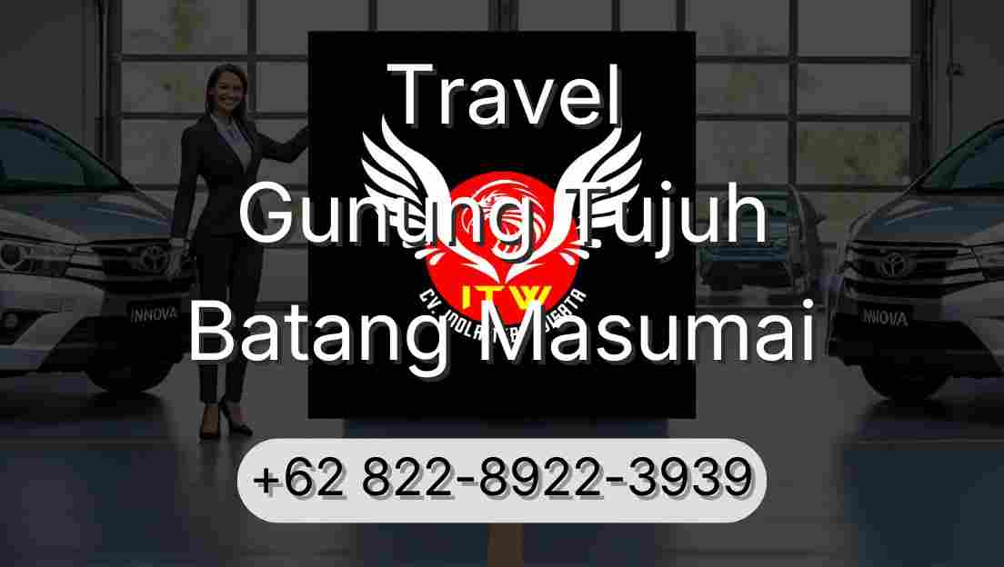 Travel Gunung Tujuh Batang Masumai
