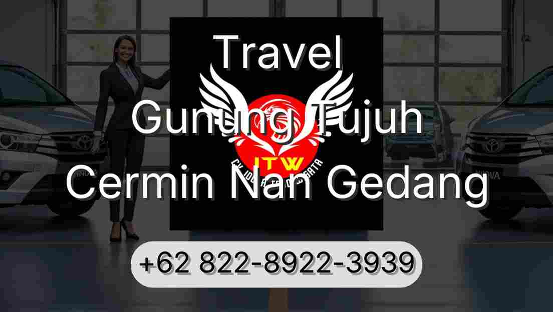 Travel Gunung Tujuh Cermin Nan Gedang