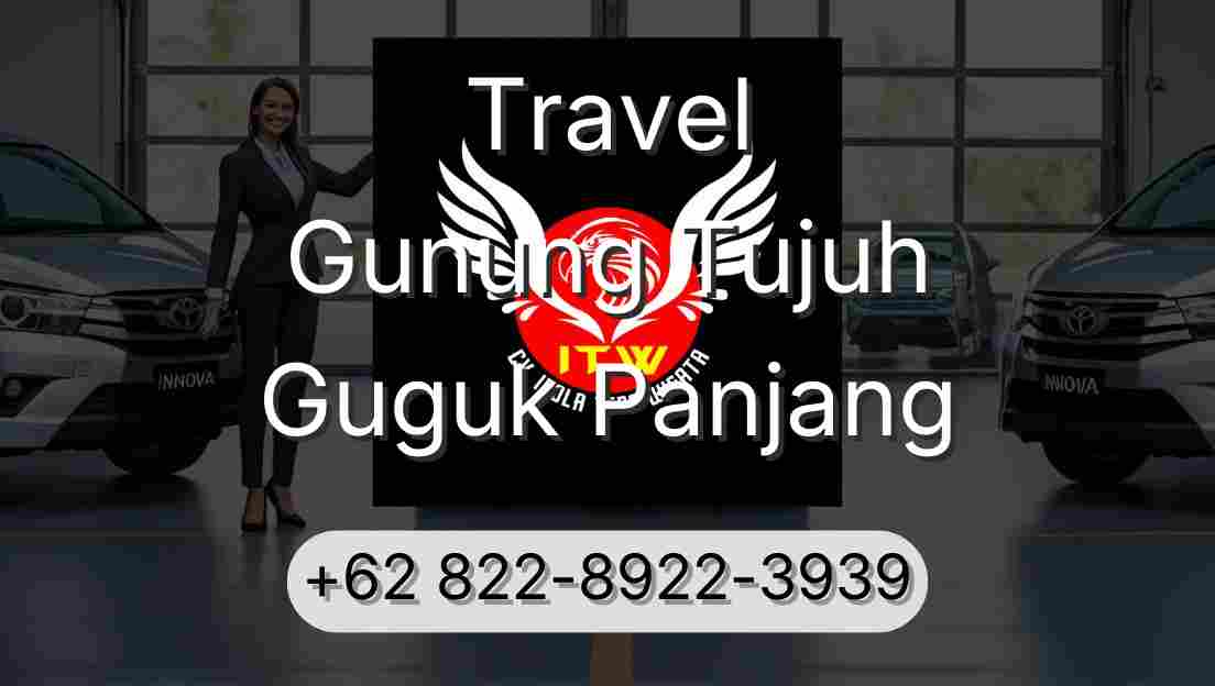 Travel Gunung Tujuh Guguk Panjang