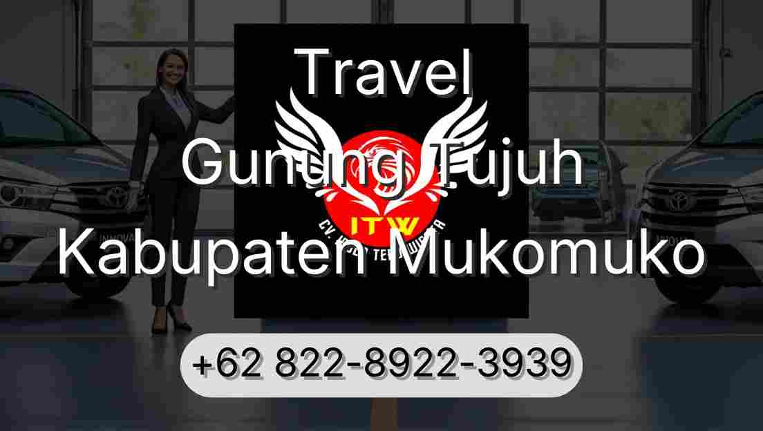 Travel Gunung Tujuh Kabupaten Mukomuko