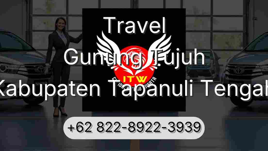Travel Gunung Tujuh Kabupaten Tapanuli Tengah