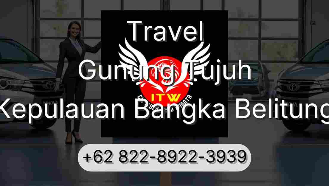 Travel Gunung Tujuh Kepulauan Bangka Belitung