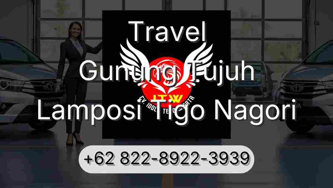 Travel Gunung Tujuh Lamposi Tigo Nagori