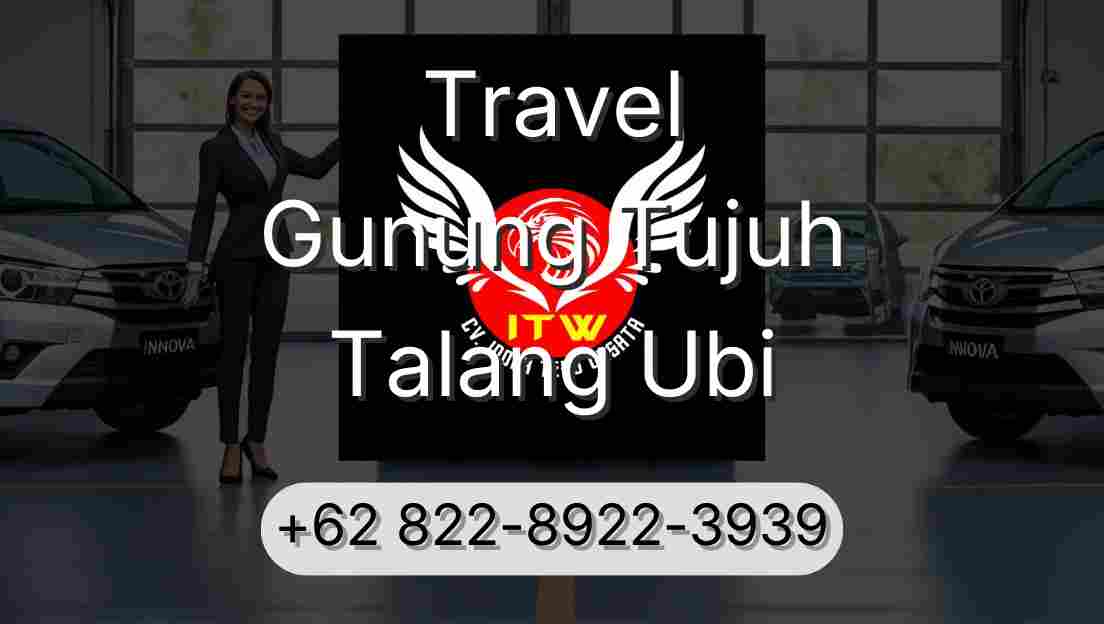 Travel Gunung Tujuh Talang Ubi