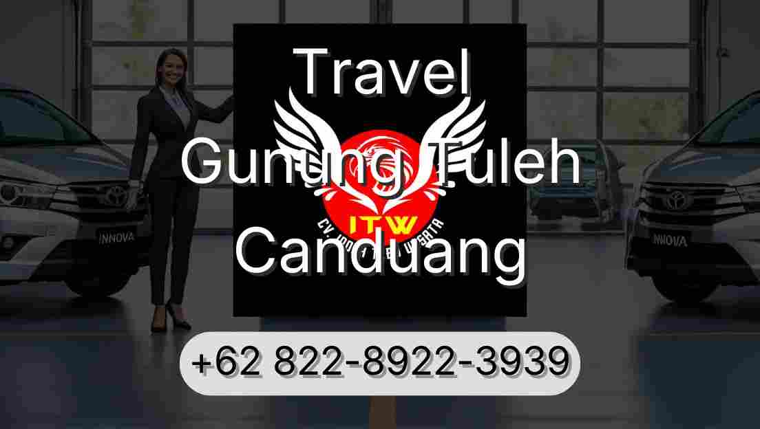 Travel Gunung Tuleh Canduang