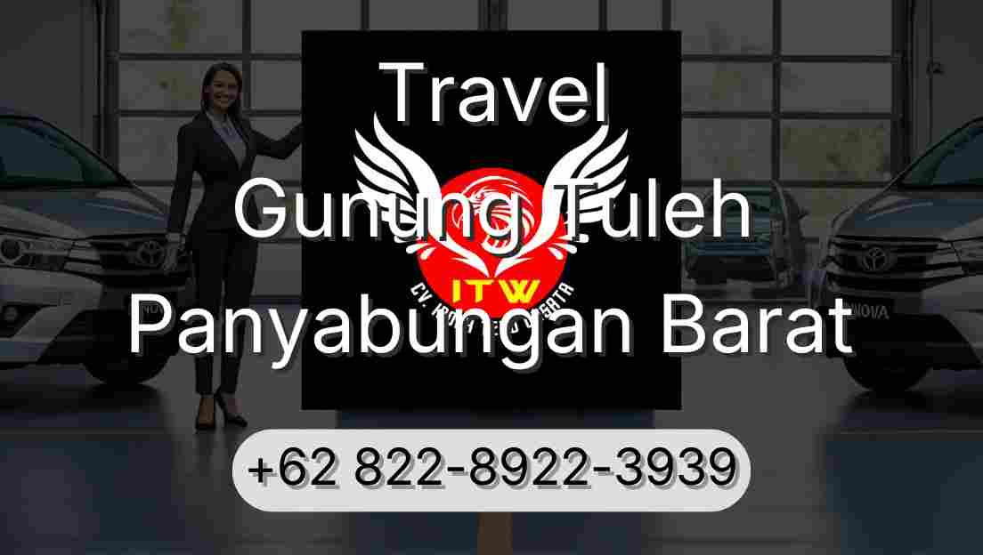 Travel Gunung Tuleh Panyabungan Barat