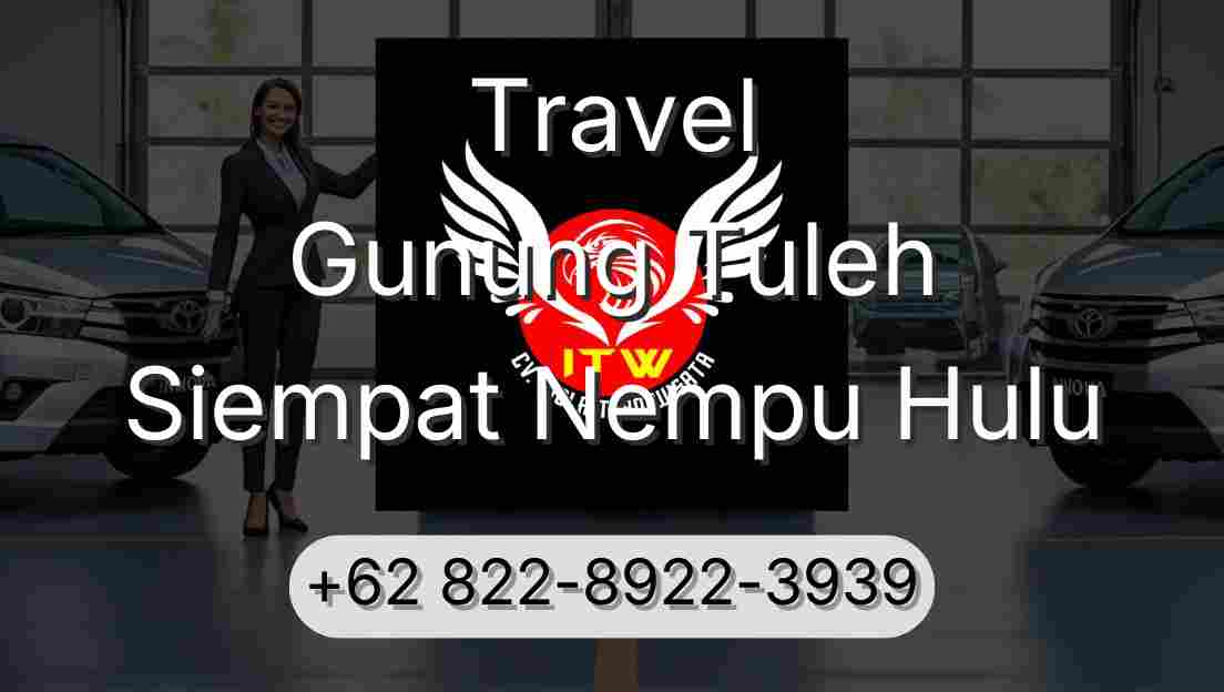 Travel Gunung Tuleh Siempat Nempu Hulu