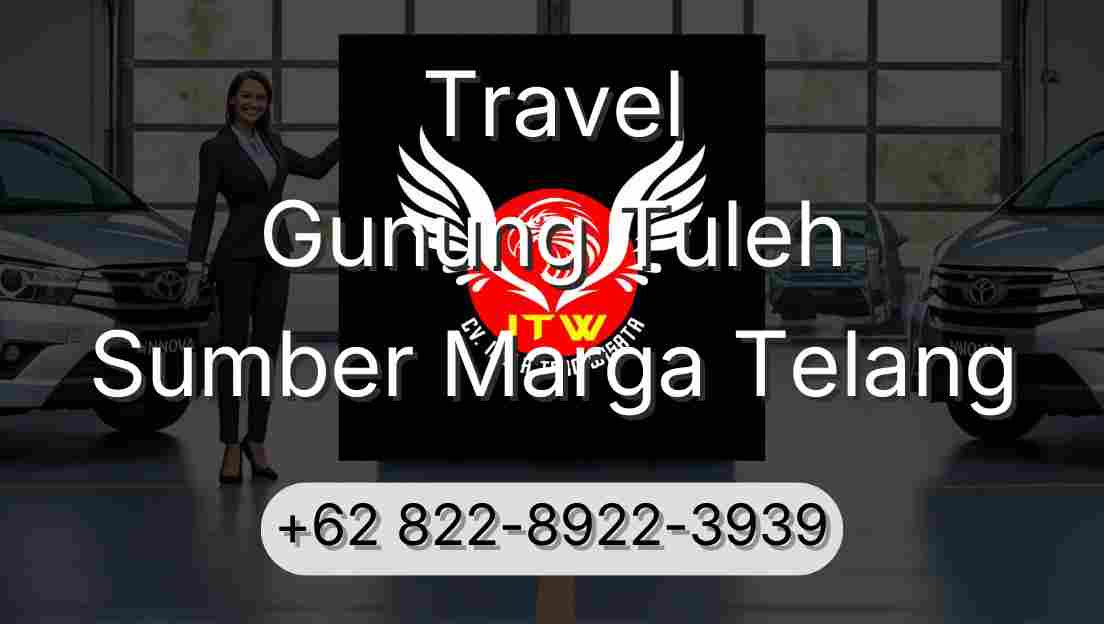 Travel Gunung Tuleh Sumber Marga Telang