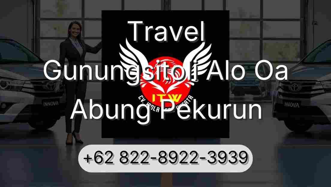 Travel Gunungsitoli Alo Oa Abung Pekurun