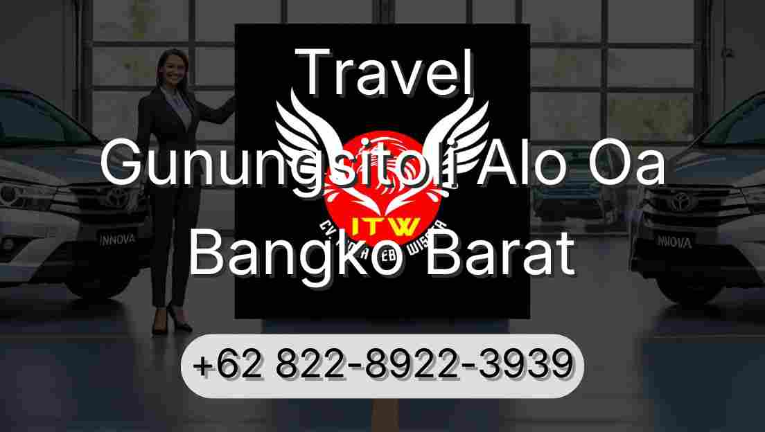Travel Gunungsitoli Alo Oa Bangko Barat