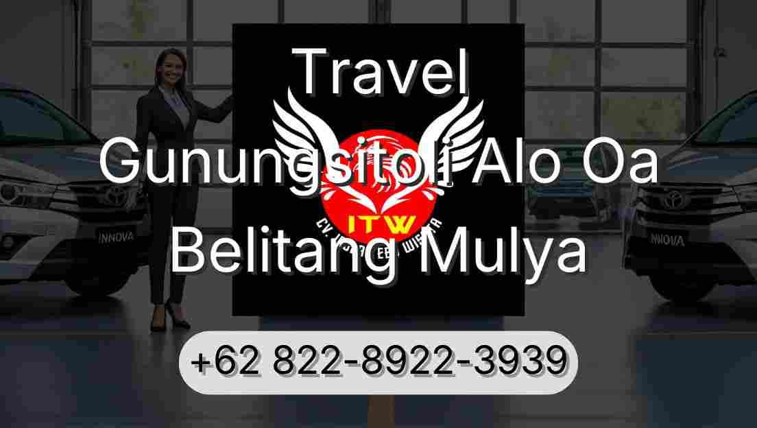 Travel Gunungsitoli Alo Oa Belitang Mulya