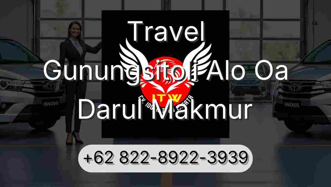 Travel Gunungsitoli Alo Oa Darul Makmur