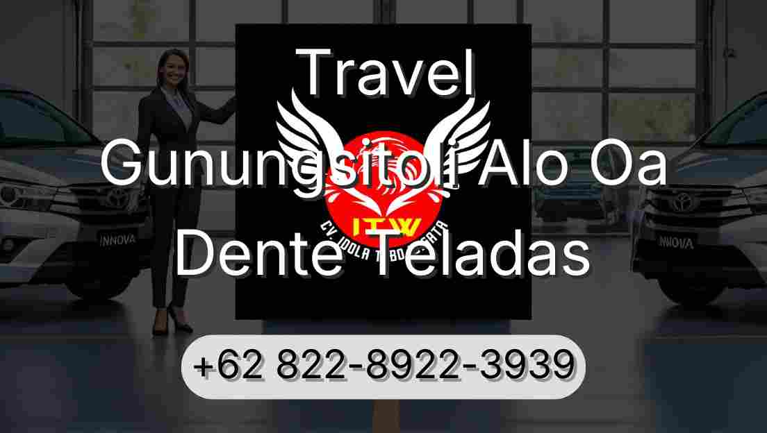 Travel Gunungsitoli Alo Oa Dente Teladas