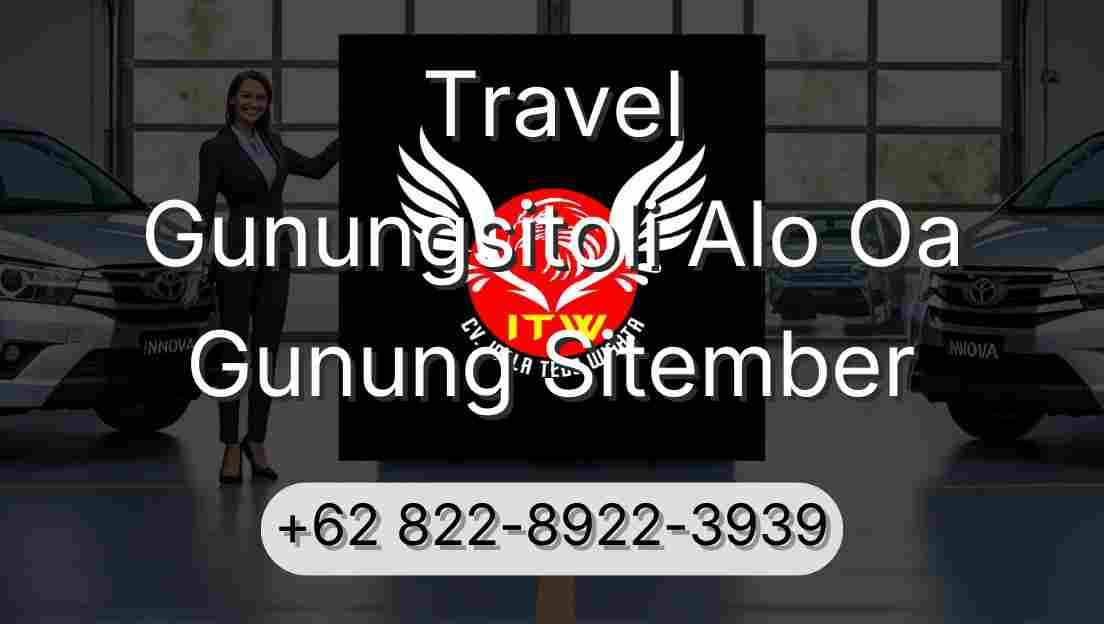 Travel Gunungsitoli Alo Oa Gunung Sitember