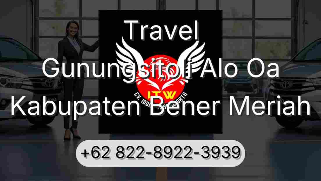 Travel Gunungsitoli Alo Oa Kabupaten Bener Meriah