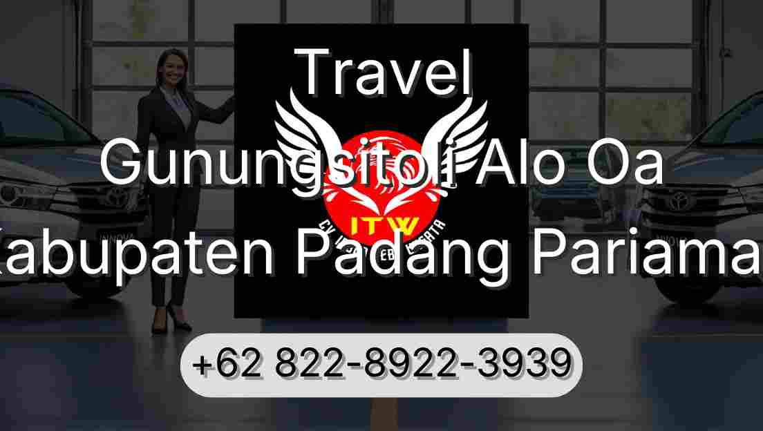 Travel Gunungsitoli Alo Oa Kabupaten Padang Pariaman