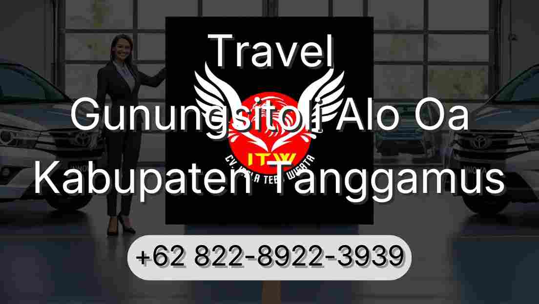 Travel Gunungsitoli Alo Oa Kabupaten Tanggamus