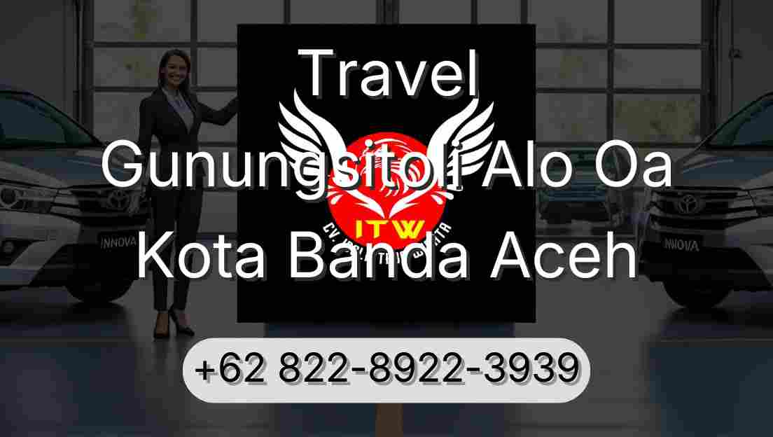 Travel Gunungsitoli Alo Oa Kota Banda Aceh