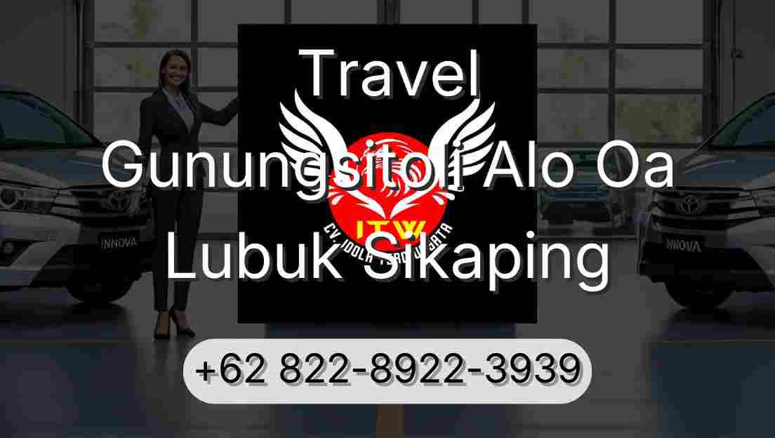 Travel Gunungsitoli Alo Oa Lubuk Sikaping