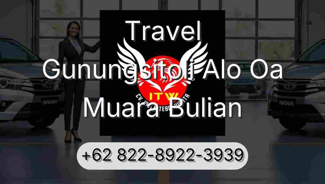 Travel Gunungsitoli Alo Oa Muara Bulian