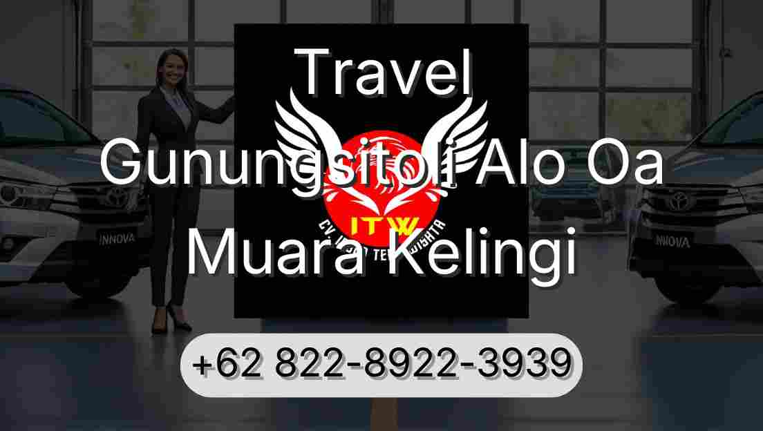 Travel Gunungsitoli Alo Oa Muara Kelingi