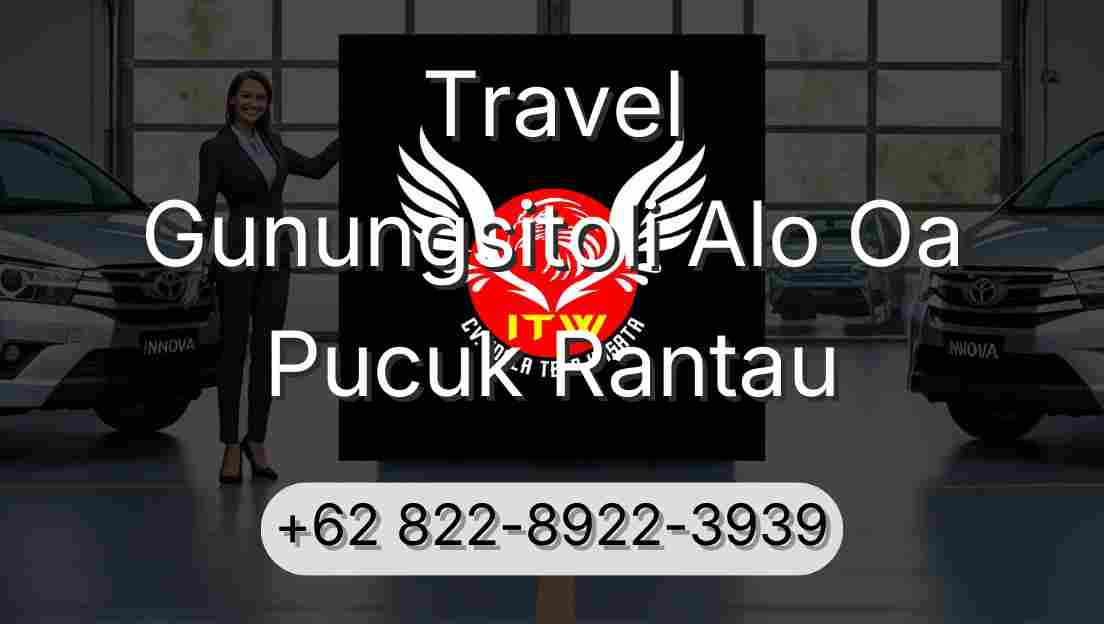 Travel Gunungsitoli Alo Oa Pucuk Rantau