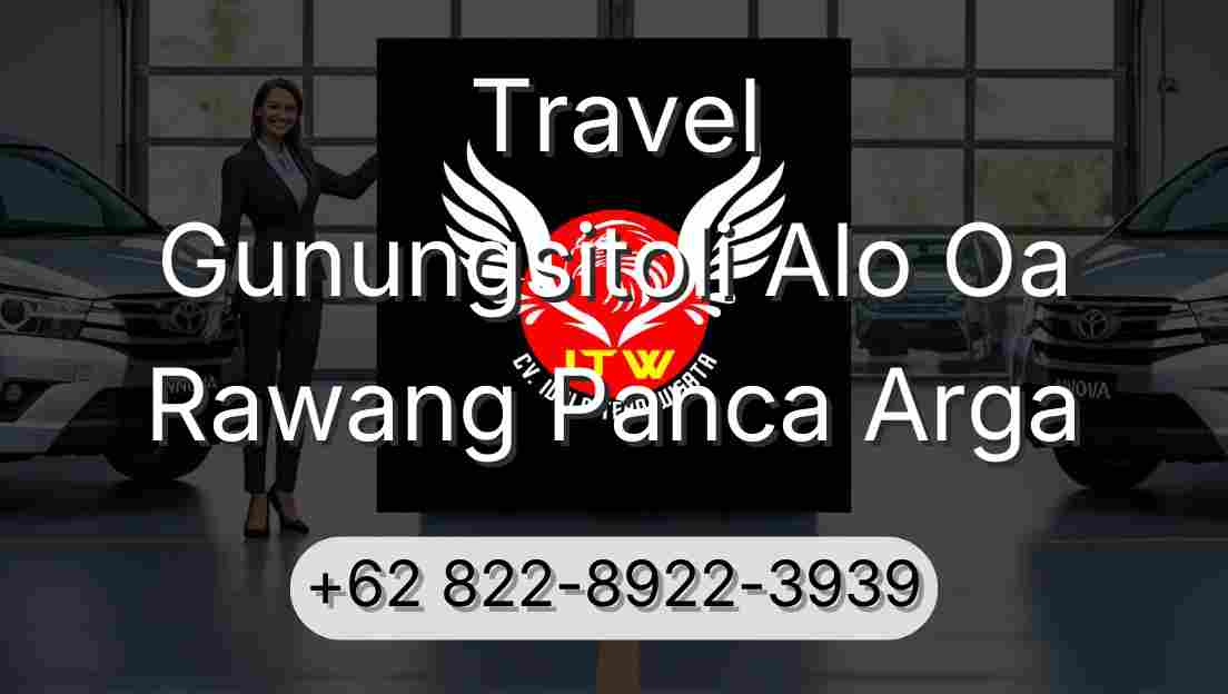 Travel Gunungsitoli Alo Oa Rawang Panca Arga